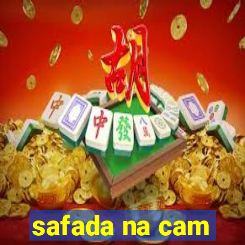 safada na cam